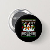 Badge Rond 5 Cm Chillin With My Snowmies Funny Xmas Snowman Christ (Devant & derrière)