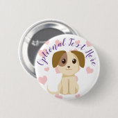 Badge Rond 5 Cm Chiot doux (Devant & derrière)