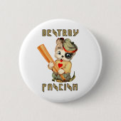 Badge Rond 5 Cm Chiot rétro mignon - Détruire le fascisme (Devant)