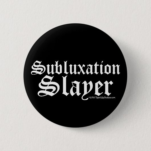Badge Rond 5 Cm Chiropractor de subbluxation amusant (Devant)