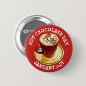 Badge Rond 5 Cm Chocolat chaud Jour 31 Janvier Fêtes Bouton (Devant & derrière)