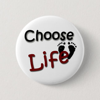 Badge Rond 5 Cm Choisissez la vie