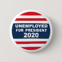 Chômeurs pour le président 2020