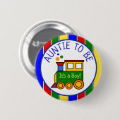 Badge Rond 5 Cm Choo Choo Train Baby shower Tante à être (Devant & derrière)