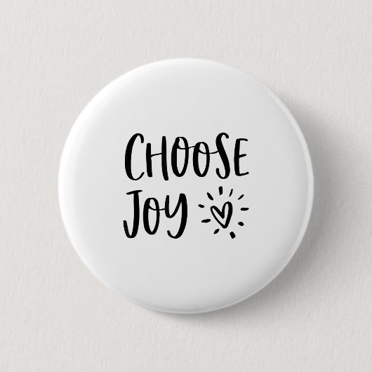 Badge Rond 5 Cm Choose Joy Hapness Heart Insrational Motivational  (Devant)