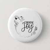 Badge Rond 5 Cm "Choose Joy!" - Script Positive Quote Inspiration (Devant)