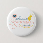 Badge Rond 5 Cm Choose Kindness Button (Devant)