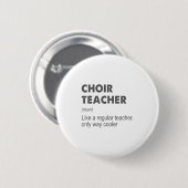 Badge Rond 5 Cm Chorale Enseignant Définition Enseignant École F (Devant & derrière)