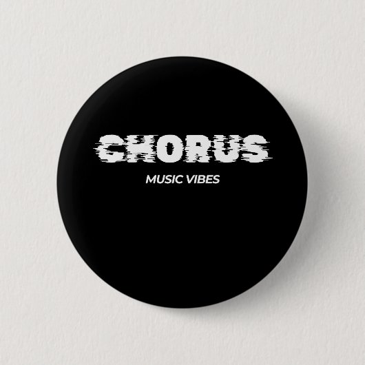 Badge Rond 5 Cm Chorus - Vibes de musique (Devant)