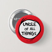 Badge Rond 5 Cm Chose Une Chose Deux - Oncle de toutes choses (Devant & derrière)