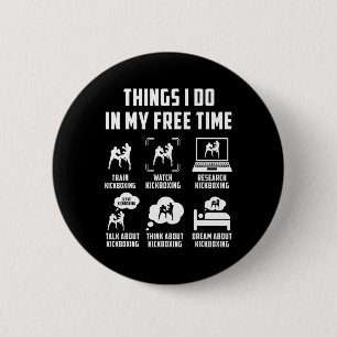 Badge Rond 5 Cm Choses que je fais pendant mon temps libre Regarde