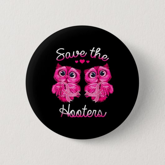 Badge Rond 5 Cm Chouettes Sauver Un Hooters Pink Ribbon Cancer du  (Devant)