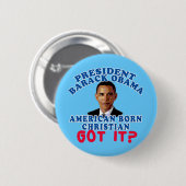 Badge Rond 5 Cm Chrétien né américain de Barack Obama (Devant & derrière)
