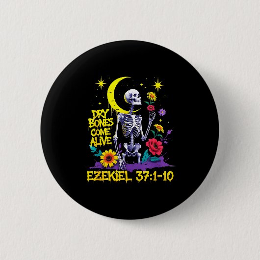 Badge Rond 5 Cm Christian Bible Verse Dry Bones Come Alive Ezekiel (Devant)