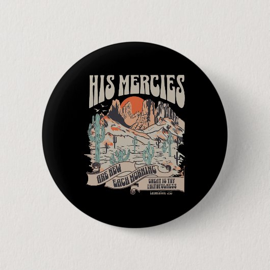 Badge Rond 5 Cm Christian Bible Verse His Mercies Are New Each Mor (Devant)