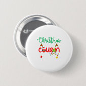 Badge Rond 5 Cm Christmas 2025 Cousin Crew Xmas Lights Matching Fa (Devant & derrière)