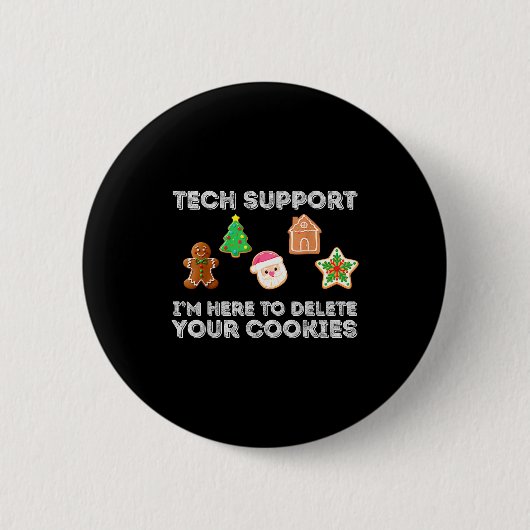 Badge Rond 5 Cm Christmas 2025 Tech Suprt Here To Delete Cookies X (Devant)
