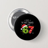 Badge Rond 5 Cm Christmas 2025 The Year I Barely Survived Six Seve (Devant & derrière)
