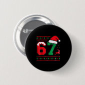 Badge Rond 5 Cm Christmas 67 Ugly Sweater Number 67 Design (Devant & derrière)