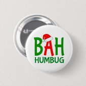 Badge Rond 5 Cm Christmas bah humbug ebenezer scrooge Design (Devant & derrière)