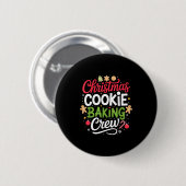 Badge Rond 5 Cm Christmas Cookie Baking Crew Mom Funny Proud Holid (Devant & derrière)