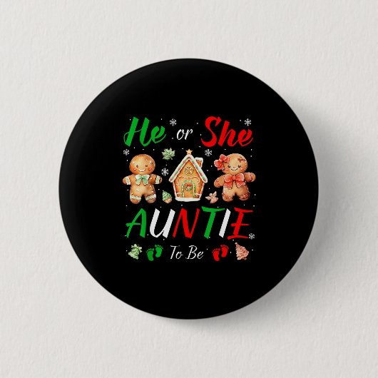 Badge Rond 5 Cm Christmas Gingerbread Gender Reveal He Or She Aunt (Devant)