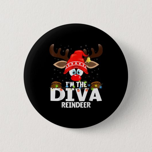 Badge Rond 5 Cm Christmas Matching I'm The Diva Reindeer  (Devant)