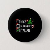 Badge Rond 5 Cm Christmas Nice Naughty Italian Funny Xmas Holiday (Devant)