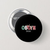 Badge Rond 5 Cm Christmas Obgyn Crew Obstetrics Ob Gyn Group Team  (Devant & derrière)