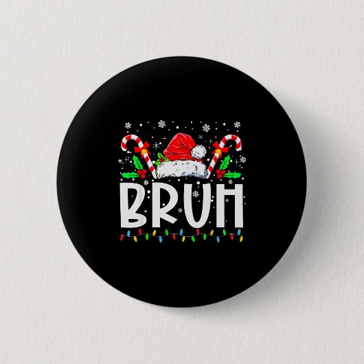 Badge Rond 5 Cm Christmas Santa Hat Bruh Xmas Pajamas Family Men W (Devant)