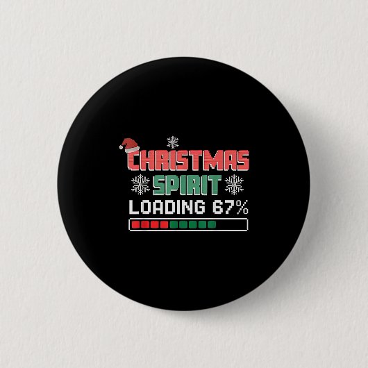 Badge Rond 5 Cm Christmas Srit Loading 67% Funny Six Seven 6 7 Chr (Devant)