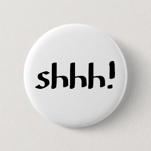 Badge Rond 5 Cm chut !