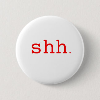 Badge Rond 5 Cm Chut. Rouge bleu noir