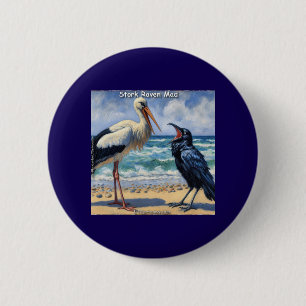 Badge Rond 5 Cm Cigogne Corbeau Fou – Bavarderie d'oiseaux de plag