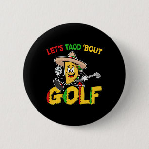 Badge Rond 5 Cm Cinco De Mayo Allons Taco Bout Maillot de Golf Drô