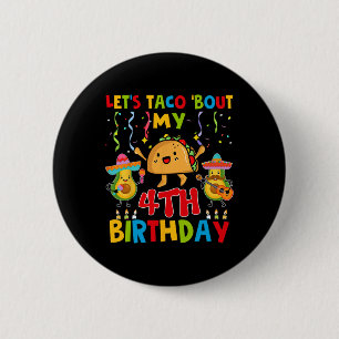 Badge Rond 5 Cm Cinco De Mayo Parlons Taco De Mon 4e Anniversaire 