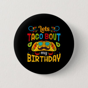 Badge Rond 5 Cm Cinco De Mayo Parlons Taco De Mon Anniversaire Mex