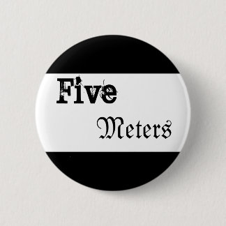 Badge Rond 5 Cm Cinq mètres