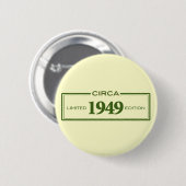 Badge Rond 5 Cm circa 1949 (Devant & derrière)