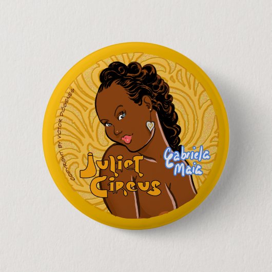 Badge Rond 5 Cm Cirque de Juliet - Gabriela Maia (Devant)