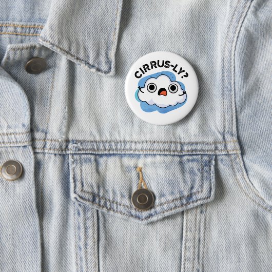 Badge Rond 5 Cm Cirrus Météo Cirrus Cloud Pun (En situation)