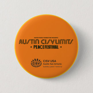 Badge Rond 5 Cm CISV Austin "CISV Limit Peace Festival"