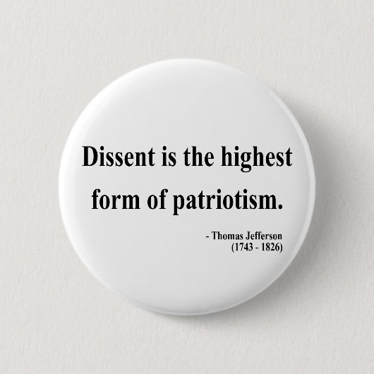 Badge Rond 5 Cm Citation 15a de Thomas Jefferson (Devant)