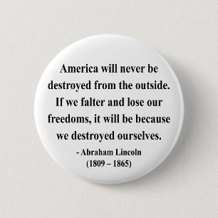 Badge Rond 5 Cm Citation 1a d'Abraham Lincoln