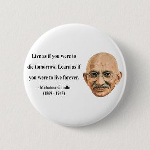 Badge Rond 5 Cm Citation 4b de Gandhi