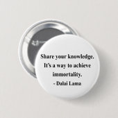Badge Rond 5 Cm citation 5a de Dalaï lama (Devant & derrière)
