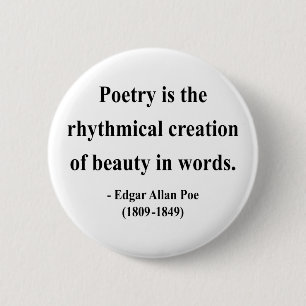 Badge Rond 5 Cm Citation 5a d'Edgar Allen Poe