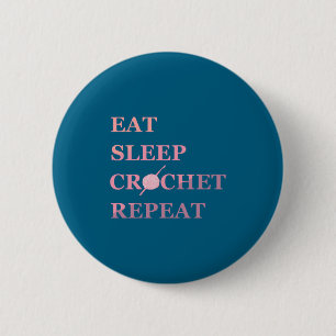 Badge Rond 5 Cm Citation amusante de crochet