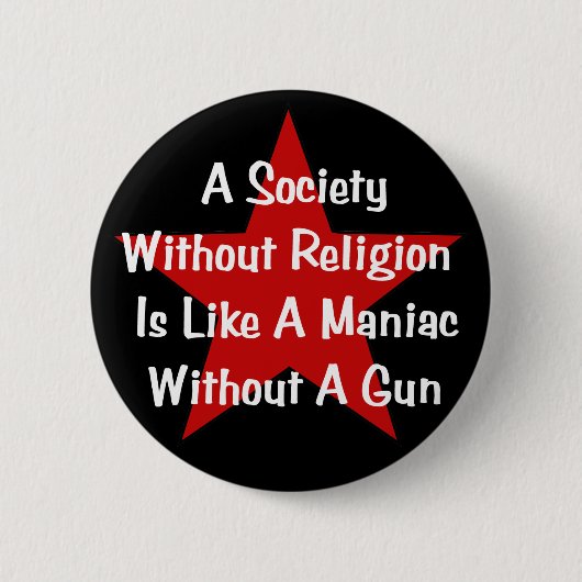 Badge Rond 5 Cm Citation anti-religion (Devant)