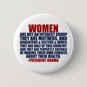 Badge Rond 5 Cm Citation de Barack Obama pour les droits des femme